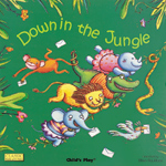 Down in the Jungle (Soft Cover)